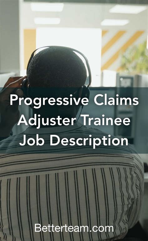 Progressive adjuster trainee - Management trainees assist with the daily responsibilities and duties of managing a business. Management trainees accept delegated tasks from managers while enrolled in company spo...